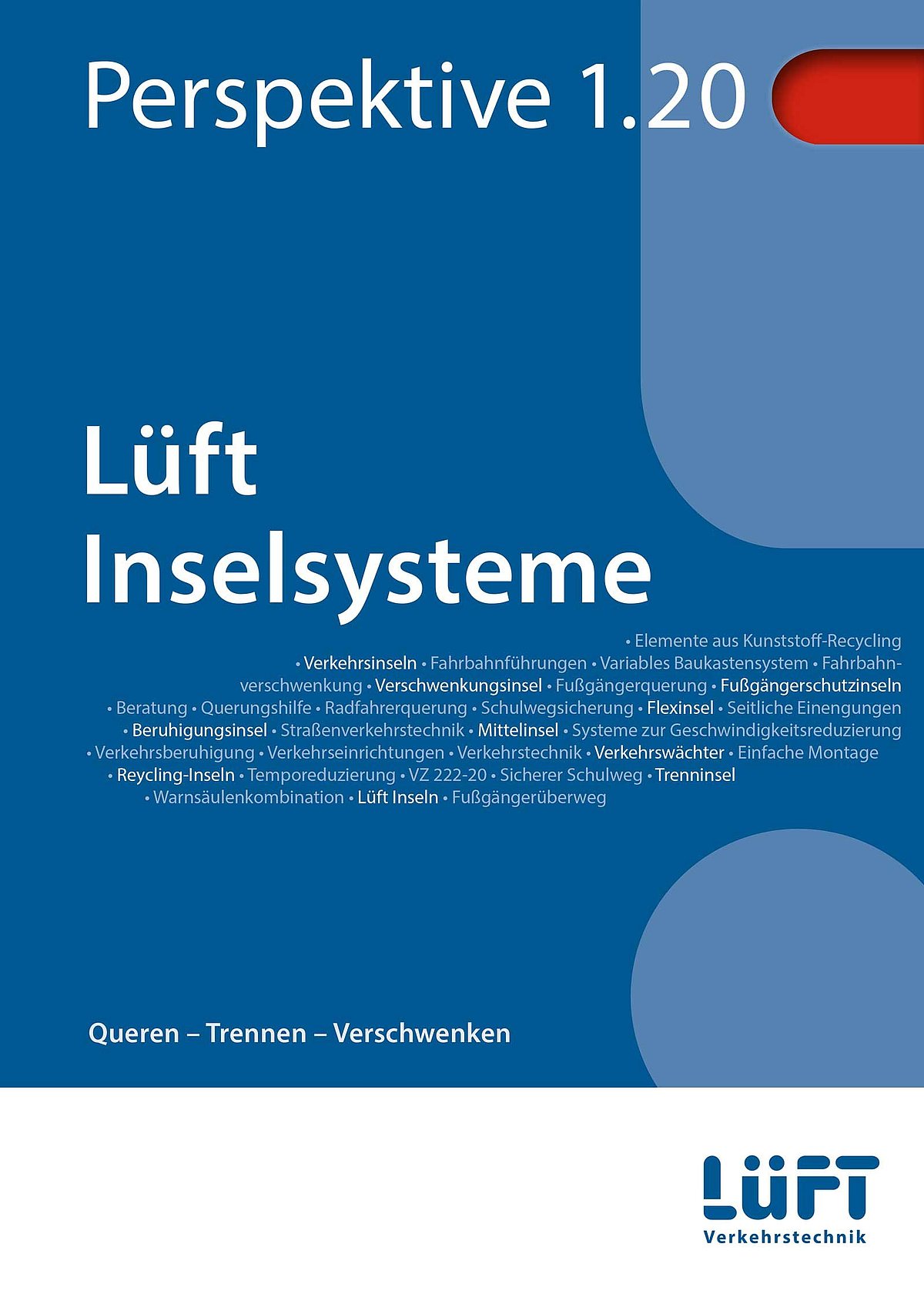 Lüft GmbH & Co. KG - Verkehrsberuhigung - Lärmschutz - Beschilderung - E-Commerce Lüft GmbH & Co. KG - Verkehrsberuhigung - Lärmschutz - Beschilderung - E-Commerce